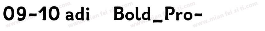 09-10 adi思源Bold_Pro字体转换